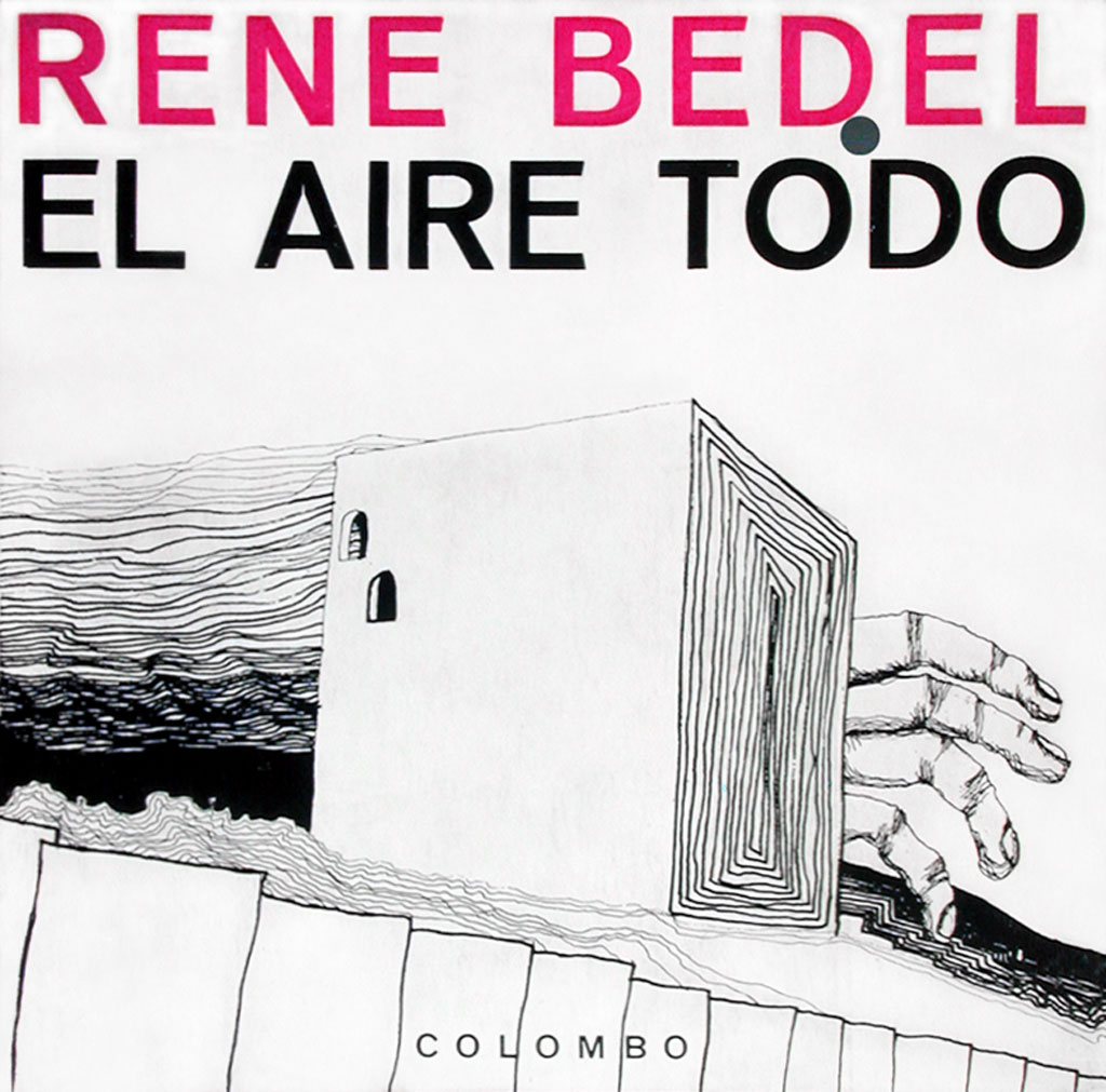 Libro El aire todo Rene Bedel imprenta Colombo Buenos Aires
